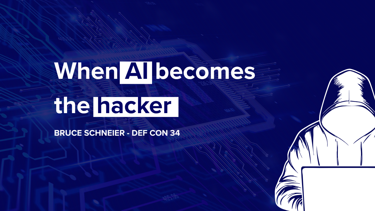 Will AI Become the Next Hacker? Bruce Schneier Answers at DEF CON 34