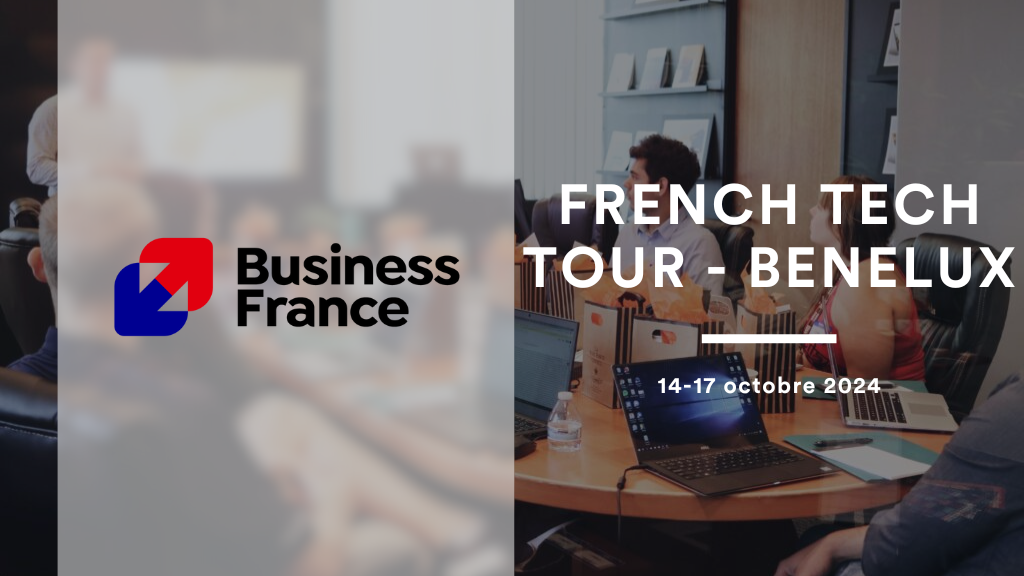 French Tech Tour - Benelux